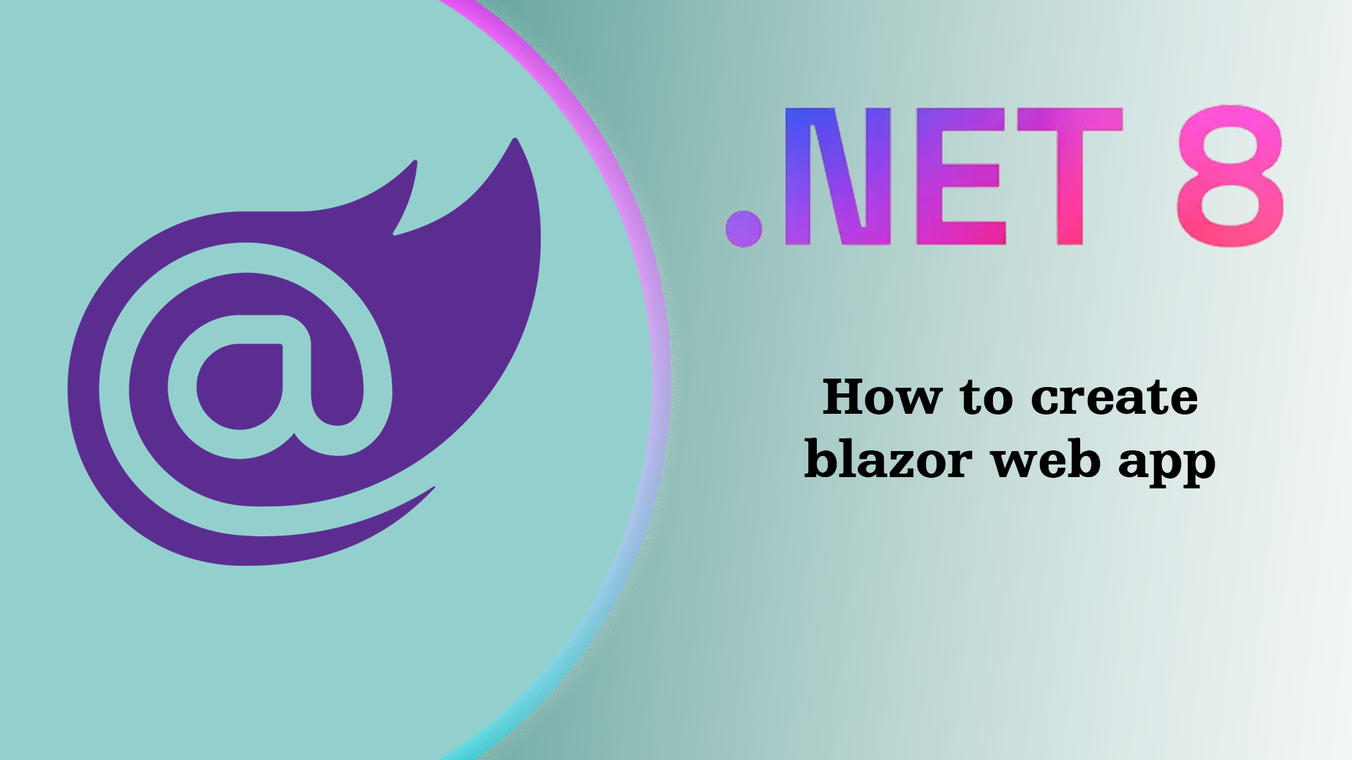 How to create blazor web app in .net 8